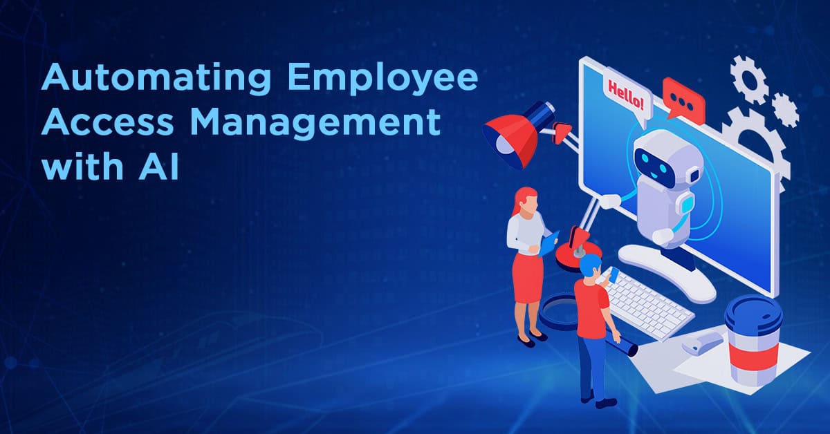 Automating employee access